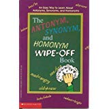 Paperback The Antonmy, Synonym, and Homonym Wipe-Off Book