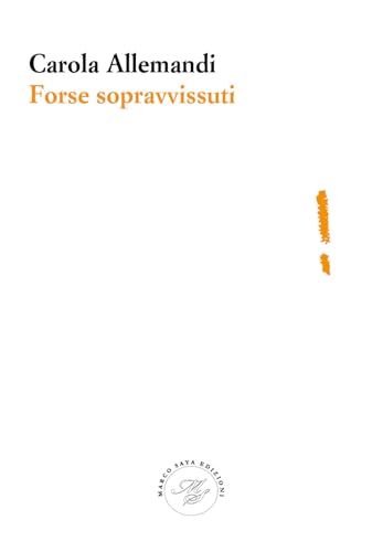  Forse sopravvissuti