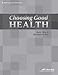 Choosing Good Health (Sixth grade test, quiz, and answer worksheet key)