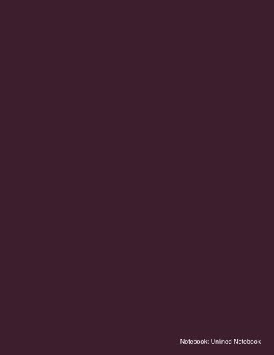 Notebook: Unlined notebook: Dark Purple Cover - Large (8.5 x 11 inches) - 100 Pages, unruled composition notebook, unruled notebook (Notebooks and Journals: Unruled Notebooks)