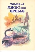 Tales of Magic and Spells 0893753181 Book Cover