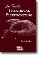 Hardcover Jim Ravel's theatrical pickpocketing Book