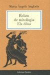 RELATS DE MITOLOGIA. ELS DEUS