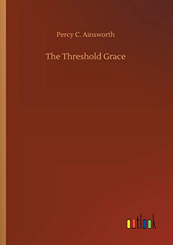 The Threshold Grace