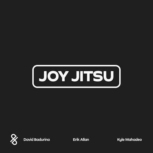 Joy Jitsu by David Badurina, Kyle Mahadeo, Erik Allan episode artwork
