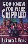 Unknown Binding God Knew You Were Crippled Book