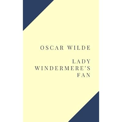 Lady Windermere's Fan
