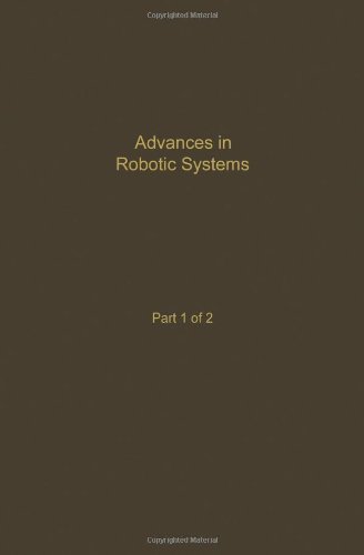 Buy Advances in Robotic Systems (v.39) (Control and System Theory) — BookShops.in