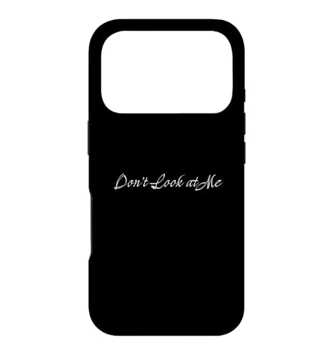 Don't Look at Me �X�}�z�P�[�X iPhone 17 Pro �p