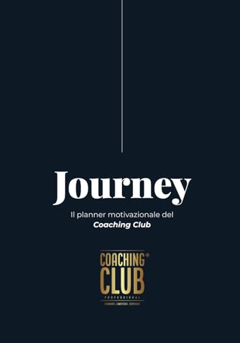 Journey: Il Planner Motivazionale del Coaching Club