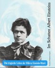 Im Schatten Albert Einsteins. Das tragische Leben der Mileva Einstein- Maric. 3258047006 Book Cover