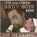 Bad Boys [Audio CD] Coffie, Calton