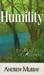 Humility: The Beauty of Holiness