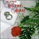 Ultimate Wedding Album [Audio CD]