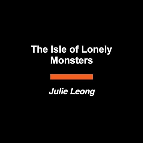 The Isle of Lonely Monsters cover art