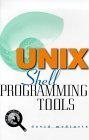 Unix Shell Programming Tools (Unix Tools): Medinets, David ...