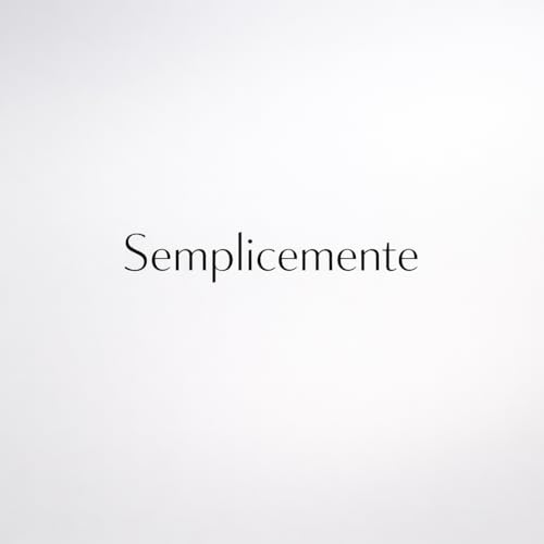  Semplicemente