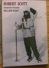 Hardcover Robert Scott, Antarctic pioneer Book