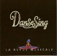 Danse Sing 1930-2000, la revue musicale [Audio CD] Danse Sing [Audio CD] Danse Sing