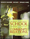 The School and Community Relations [With Access... 0205459714 Book Cover