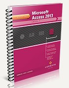MICROSOFT ACCESS 2013:LEVEL 1 1591364973 Book Cover