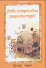 Feliz Cumpleanos, Pequeno Tigre/Happy Birthday, Little Tiger 3257007051 Book Cover