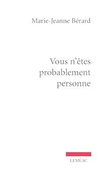 Vous N'Étés Probablement Personne