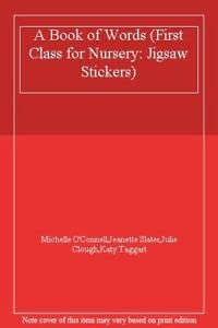 Paperback Book of Words (First Class for Nursery: Jigsaw Stickers) Book