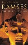 Ramses: Das Leben des Pharao - Joyce Tyldesley 