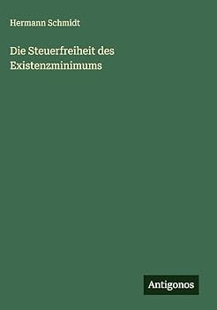 Hardcover Die Steuerfreiheit des Existenzminimums [German] Book