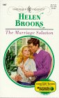 The Marriage Solution (As: Helen Brooks)