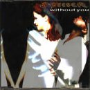 Without you [Single-CD]