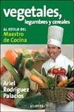 Vegetales, Cereales Y Legumbres 9500834391 Book Cover