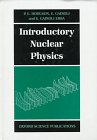 Hardcover Introductory Nuclear Physics Book
