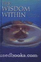 Hardcover The wisdom within: A parashah companion Book