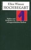  Hochbegabt. Mythen und Realitäten von aussergewöhnlichen Kindern