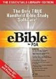  eBible For Pda: Multiple Versions, The Only True Handheld Bible Study Software