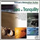 Nature's Relaxation Suites: Sea of Tranquility [Audio CD]