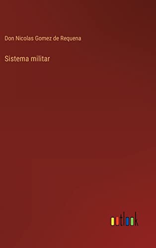 Sistema militar (Spanish Edition)