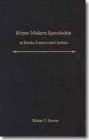 Hardcover Hyper-Modern Speculation in Stocks, Futures and Options Book