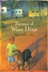 Because of Winn-Dixie Paperback – 8 May 2001