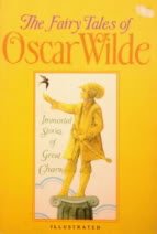 The Fairy Tales of Oscar Wilde - Immortal Stori... 0805502289 Book Cover