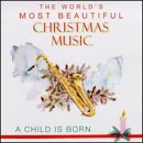 Child Is Born: World's Christmas Music [Audio CD]