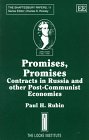 Promises, Promises: Contracts In Russia And Other Post-Communist Economies (The Shaftesbury Papers, 11)