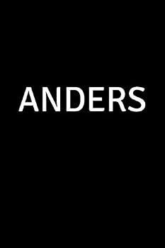 Anders : Personalized Notebook - Simple Gift for Man/Boyfriend/Boss Named Anders Journal Diary (110 Pages, Blank, Lined 6 X 9 Inches)