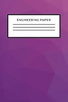 Engineering Paper: Purple Violet Geometric 100 Page Notebook (6x9) 5x5 Grid for Graphing, Mathematics, and STEM 1726199835 Book Cover