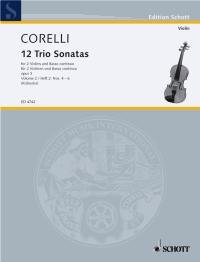 Twelve Triosonatas: op. 3. 2 violins and basso continuo; cello (viola da gamba) ad libitum.      Sheet music – January 1, 2000