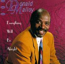 Everything Will Be Alright [Audio CD] Malloy, Donald