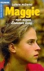 lurlene mcdaniel books in order  Maggie, nur einen Sommer lang