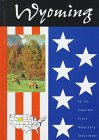 Wyoming (One Nation) 1560656867 Book Cover
